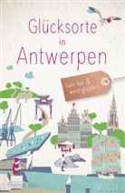 Thomas Klein - Glücksorte in Antwerpen