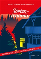 Birgit Jennerjahn-Hakenes - Tortentrauma