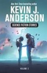 Kevin J. Anderson - Science Fiction Stories Volume 2