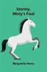 Marguerite Henry - Stormy, Misty's Foal