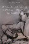 Einstein, Siegfried Einstein, David Pfeffer, Michael Ilg, Pfeffer, David Pfeffer - Unvergessliche Tage in Leningrad - Taschkent und Samarkand (Siegfried Einstein)