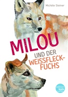 Michèle Steiner, Andreas Steiner - Milou und der Weissfleckfuchs