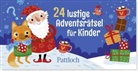 Pattloch Verlag, Pattloch Verlag - 24 lustige Adventsrätsel für Kinder