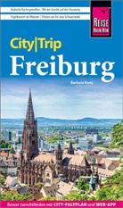 Barbara Benz - Reise Know-How CityTrip Freiburg