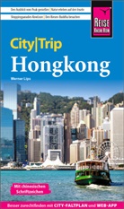 Werner Lips - Reise Know-How CityTrip Hongkong