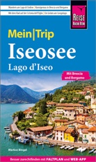 Markus Bingel - Reise Know-How MeinTrip Iseosee / Lago d'Iseo