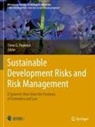 Elena G. Popkova - Sustainable Development Risks and Risk Management