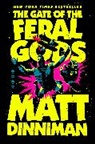 Matt Dinniman - The Gate of the Feral Gods