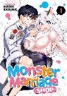 Kaworu Watashiya - Monster Marriage Shop Vol. 1