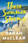 Sarah MacLean - These Summer Storms