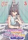Arinokamati, Singyougaku, Won - She s the Strongest Bride, But I m Stronger in Night Battles: A