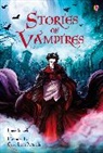 Louie Stowell, Usborne, Bernstein Gabo Leon - Stories of Vampires