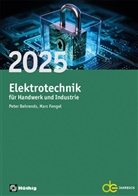Peter Behrends, Marc, Fengel Marc - Jahrbuch für das Elektrohandwerk: Jahrbuch für das Elektrohandwerk / Elektrotechnik für Handwerk und Industrie 2025