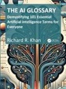 Richard Khan - Ai Glossary