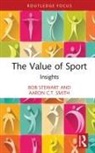 Aaron C.T. Smith, Aaron CT Smith, Bob Stewart, Bob (Victoria University Stewart, Stewart Bob - Value of Sport
