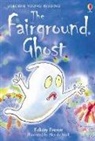 Felicity Everett, Everett Felicity, Alex De Wolf - The Fairground Ghost