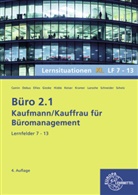 Britta Camin, Martin Debus, Martin u a Debus, Cordula Ellies, Anita Gieske, Stephanie Hidde... - Büro 2.1, Lernsituationen XL, Lernfelder 7 - 13