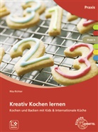 Rita Richter - Kreativ Kochen lernen Modul A
