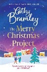 Cathy Bramley, Bramley Cathy - The Merry Christmas Project
