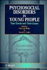 Sir Michael J. Smith Rutter, RUTTER SIR MICHAEL SMITH DAVID J, Michael J Rutter, Michael J. Rutter, Sir Michael J. Rutter, David J Smith... - Psychosocial Disorders in Young People