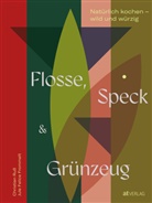 Jule Felice Frommelt, Christian Ruß, Jule Felice Frommelt - Flosse, Speck und Grünzeug