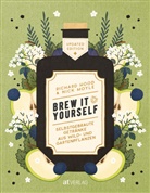 Richard Hood, Nick Moyle, Susanne Bonn - Brew it Yourself