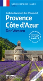 Ralf Gréus - Entdeckertouren mit dem Wohnmobil Provence Cote d'Azur Der Westen