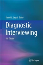 Daniel L Segal, Daniel L Segal, Daniel L. Segal - Diagnostic Interviewing