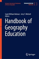 Sarah W. Bednarz, Sarah Witham Bednarz, Jerry T. Mitchell, T Mitchell, Sarah W Bednarz, Sarah Witham Bednarz - Handbook of Geography Education