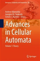 Andrew Adamatzky, Georgios Ch Sirakoulis, Genaro J Martinez, Genaro J Martinez, Genaro J. Martinez, Georgios Ch. Sirakoulis - Advances in Cellular Automata