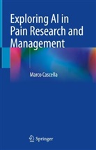 Marco Cascella - Exploring AI in Pain Research and Management
