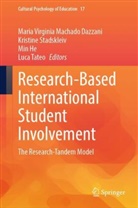 Min He, Min He et al, Maria Virginia Machado Dazzani, Kristine Stadskleiv, Luca Tateo - Research-Based International Student Involvement