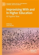 Luke Perone, Tony Perone - Improvising With and In Higher Education