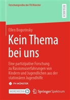 Ellen Bogorinsky - Kein Thema bei uns