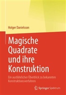 Holger Danielsson - Magische Quadrate und ihre Konstruktion