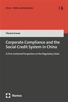 Theresa Krause - Corporate Compliance and the Social Credit System in China