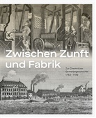 Uwe Fiedler, Schloßbergmuseum Kunstsammlungen Chemnitz, Stefan Thiele, Stefan Thiele u a, Hendrik Thoß, Florence Thurmes - Zwischen Zunft und Fabrik