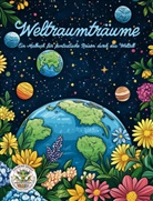 Nanja Holland - Weltraumträume - Ein Malbuch für fantastische Reisen durch das Weltall