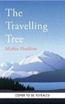 Michio Hoshino - The Travelling Tree