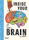 Barry, Caswell Professor Barry, Professor Barry, Lucy Ann Unwin, Maria Jesus Contreras, María Jesús Contreras - Inside Your Brain