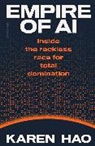 Author 301767, Karen Hao - Empire of AI