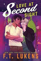 F. T Lukens, F.T. Lukens - Love at Second Sight