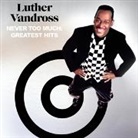 Never Too Much: Greatest Hits (Livre audio)