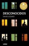 David Lozano Garbala - Desconocidos