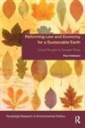 Paul Anderson - Reforming Law and Economy for a Sustainable Earth