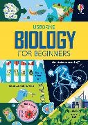 Lizzie Cope, Minna Lacey, Lacey Minna, Anton Hallmann, Hannah Li - Biology for Beginners