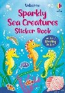 Holly Bathie, Bathie Holly, Valeria Danilova - Sparkly Sea Creatures Sticker Book