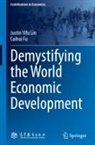 Caihui Fu, Justin Yifu Lin - Demystifying the World Economic Development