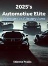 Etienne Psaila - 2025's Automotive Elite