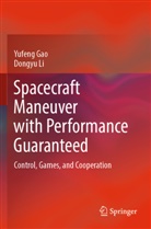 Yufeng Gao, Dongyu Li - Spacecraft Maneuver with Performance Guaranteed